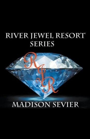 River Jewel Resort Box Set Books 1 4 River Jewel Resort Box Set Books 1 4