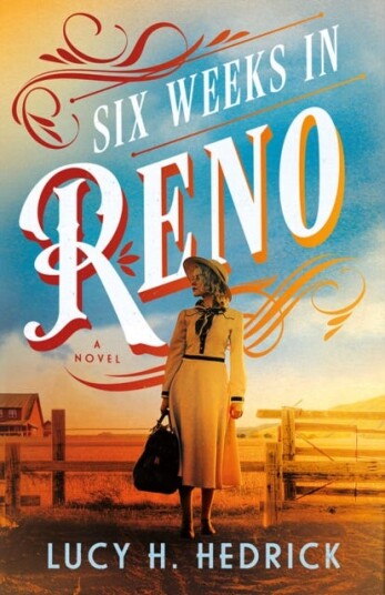 Six Weeks in Reno A Novel Six Weeks in Reno A Novel
