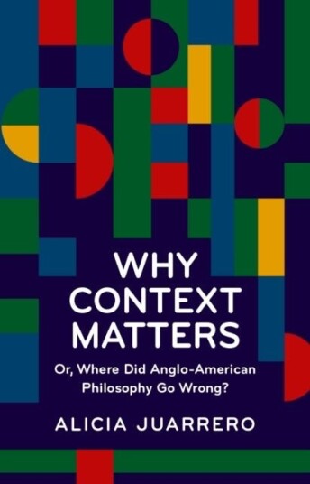 Why Context Matters Why Context Matters