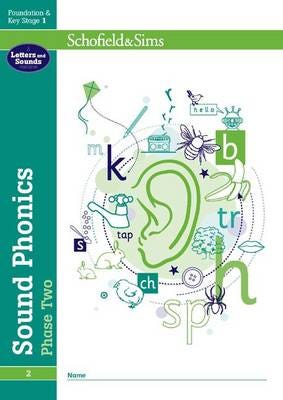 Sound Phonics Phase Two: EYFS/KS1, Ages 46