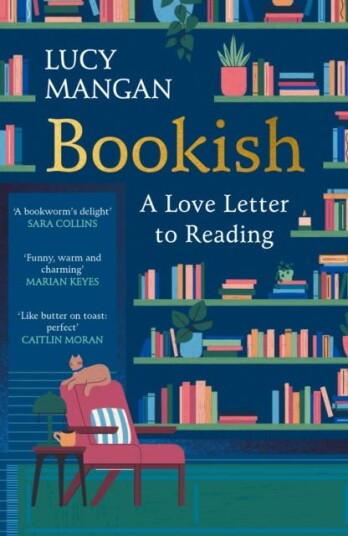Bookish  A Love Letter to Reading