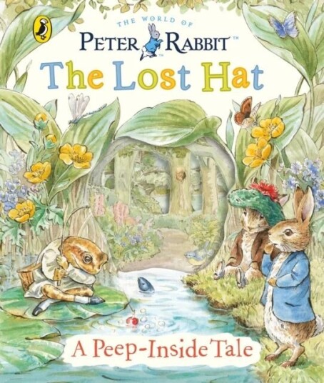 Peter Rabbit: The Lost Hat A Peep-Inside Tale Av Beatrix Potter Peter Rabbit: The Lost Hat A Peep-Inside Tale Av Beatrix Potter