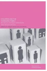 Children and the Changing Family, Pent brukt bok uten markeringer