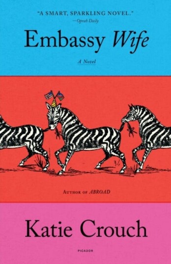 Embassy Wife A Novel