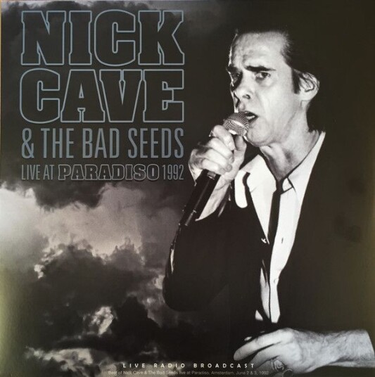 Nick Cave & The Bad Seeds   Live At Paradiso 1992 Vinyl   180gram