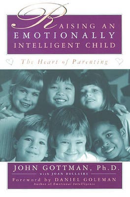 Raising An Emotionally Intelligent Child Av John Gottman
