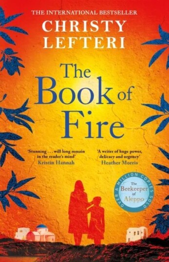 The Book Of Fire Av Christy Lefteri