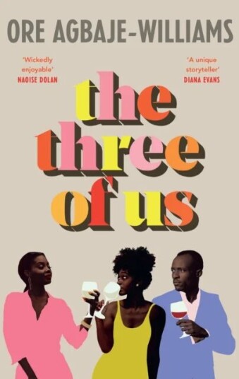 The Three Of Us Av Ore Agbaje-Williams The Three Of Us Av Ore Agbaje-Williams