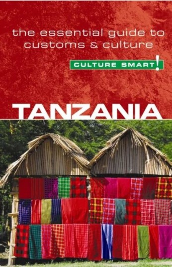 Tanzania - Culture Smart! Av Quintin Winks Tanzania - Culture Smart! Av Quintin Winks