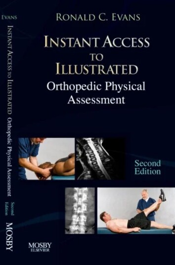 Instant Access To Orthopedic Physical Assessment Av Ronald C. Evans