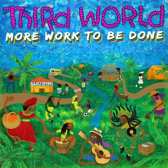 Third World  More Work To Be Done  LP/Vinyl