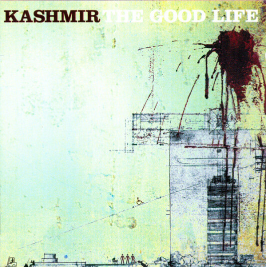 Kashmir Good Life