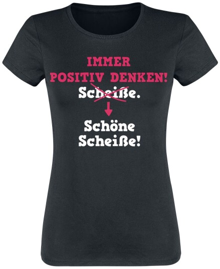 Sprüche Fun T-skjorte Immer positiv denken! S til 3XL Damer svart Sprüche Fun T-skjorte Immer positiv denken! S til 3XL Damer svart
