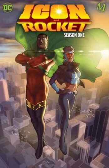 Icon & Rocket: Season One Av Reginald Hudlin, Doug Braithwaite