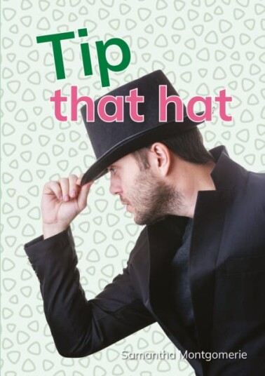Tip that hat Tip that hat