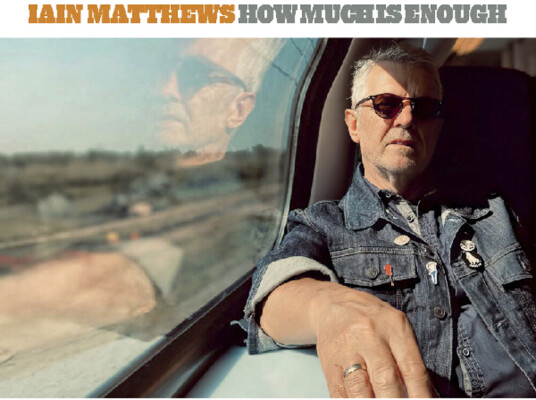 Iain Matthews How Much Is Enough CD