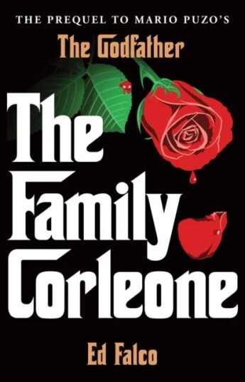 The Family Corleone Av Edward Falco