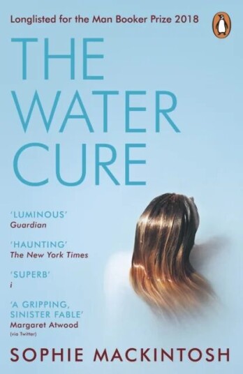 The Water Cure Av Sophie Mackintosh