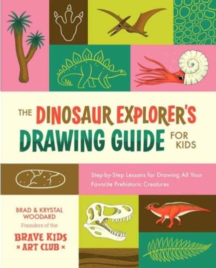 The Dinosaur Explorer's Drawing Guide For Kids StepbyStep Lessons for Drawing All Your Favorite Prehistoric Creatures The Dinosaur Explorer's Drawing Guide For Kids StepbyStep Lessons for Drawing All Your Favorite Prehistoric Creatures