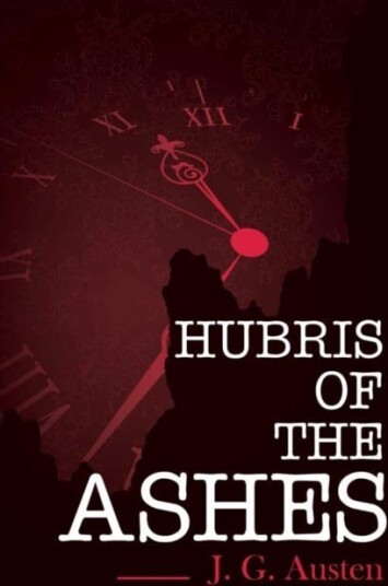 Hubris of the Ashes Hubris of the Ashes