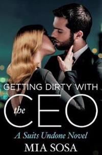 Sosa Mia Getting Dirty with the CEO