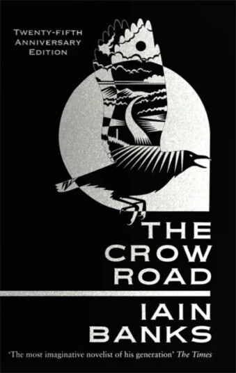 The Crow Road Av Iain Banks The Crow Road Av Iain Banks