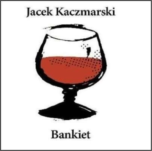 Jacek Kaczmarski Bankiet CD