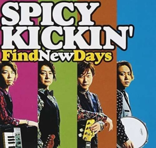 Spicy Kickin  Find New Days  CD