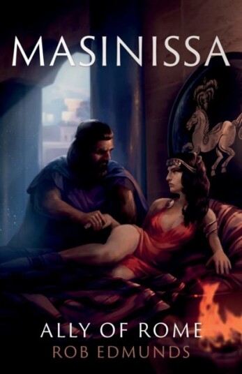 Masinissa: Ally Of Rome Av Rob Edmunds