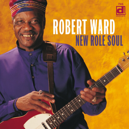 Robert Ward New Role Soul CD