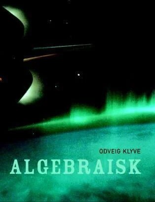 Algebraisk Av Odveig Klyve