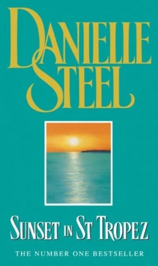 Sunset In St Tropez Av Danielle Steel