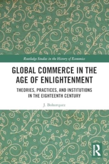 Global Commerce in the Age of Enlightenment Theories, Practices, and Institutions in the Eighteenth Century