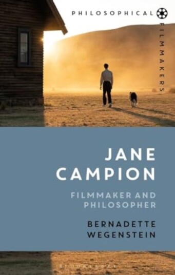 Jane Campion  Filmmaker and Philosopher