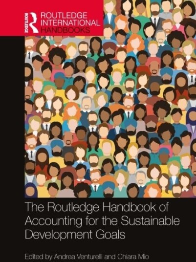 The Routledge Handbook of Accounting for the Sustainable Development Goals The Routledge Handbook of Accounting for the Sustainable Development Goals