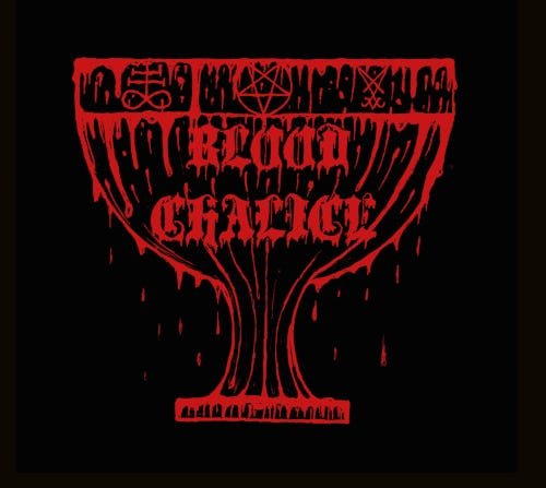 Blood Chalice Blood Chalice LP/Vinyl Blood Chalice Blood Chalice LP/Vinyl