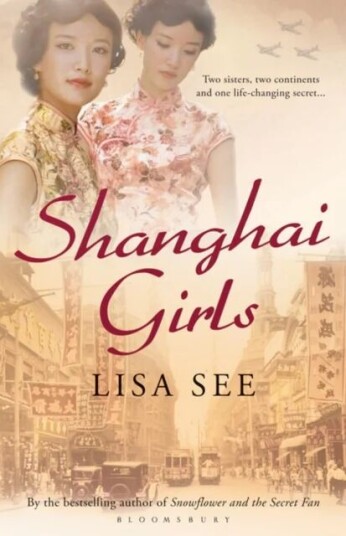 Shanghai Girls Av Lisa See