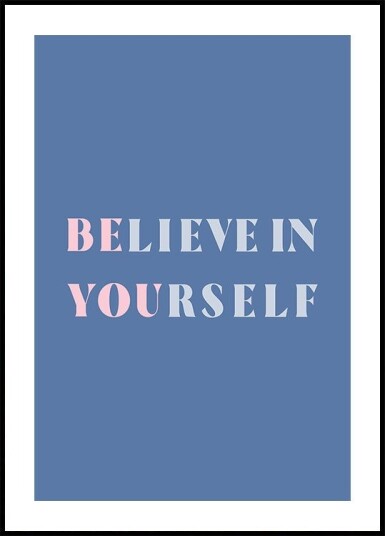 Be You Plakat Plakat / 50x70cm Be You Plakat Plakat / 50x70cm