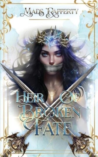 Heir Of Broken Fate Av Mads Rafferty Heir Of Broken Fate Av Mads Rafferty