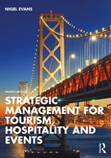 Strategic Management For Tourism, Hospitality And Events Av Nigel G. Evans