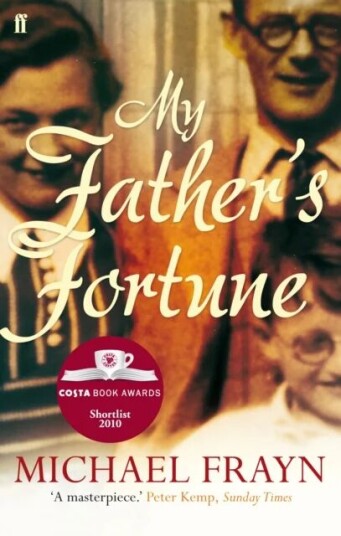 My Father'S Fortune Av Michael Frayn