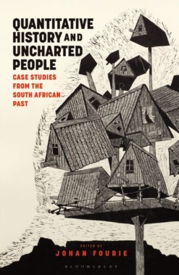 Quantitative History and Uncharted People  Case Studies from the South African Past