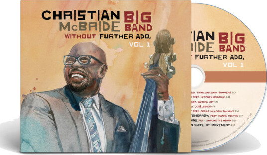 Christian McBride Without Further Ado, Vol 1 CD