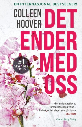 Det ender med oss av Colleen Hoover - Roman fra Gursli Berg Forlag Det ender med oss av Colleen Hoover - Roman fra Gursli Berg Forlag