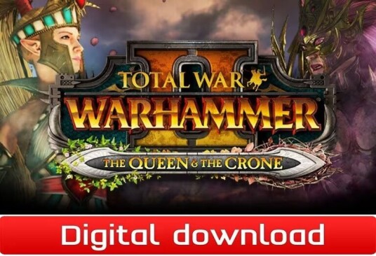 Total War WARHAMMER II The Queen & The Crone