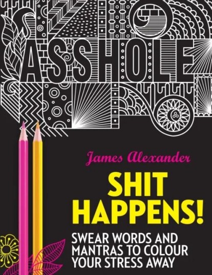 Shit Happens! Av James Alexander Shit Happens! Av James Alexander
