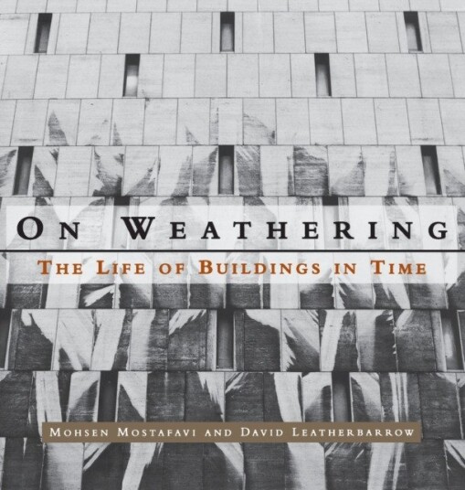 On Weathering The Life of Buildings in Time