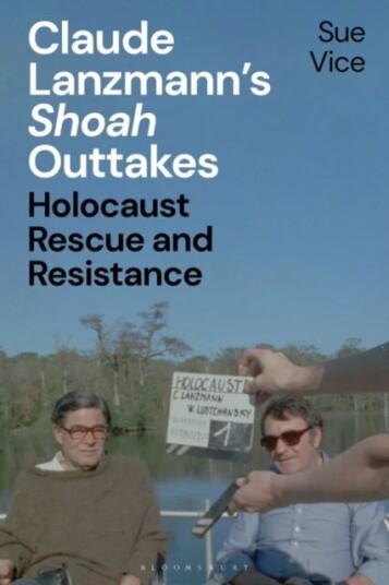 Claude Lanzmann's 'Shoah' Outtakes av Professor Sue (University of Sheffield UK) Vice Claude Lanzmann's 'Shoah' Outtakes av Professor Sue (University of Sheffield UK) Vice