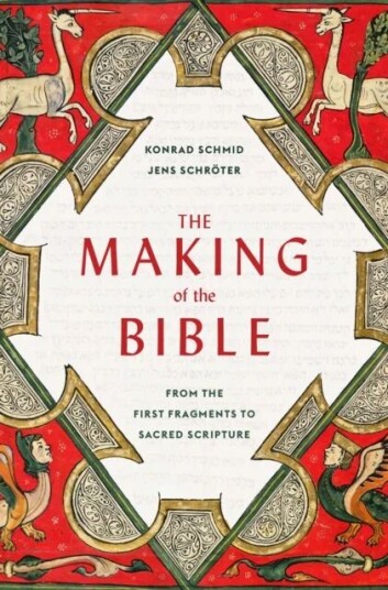 The Making Of The Bible Av Konrad Schmid, Jens Schroter