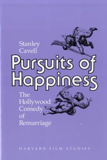 Pursuits Of Happiness Av Stanley Cavell